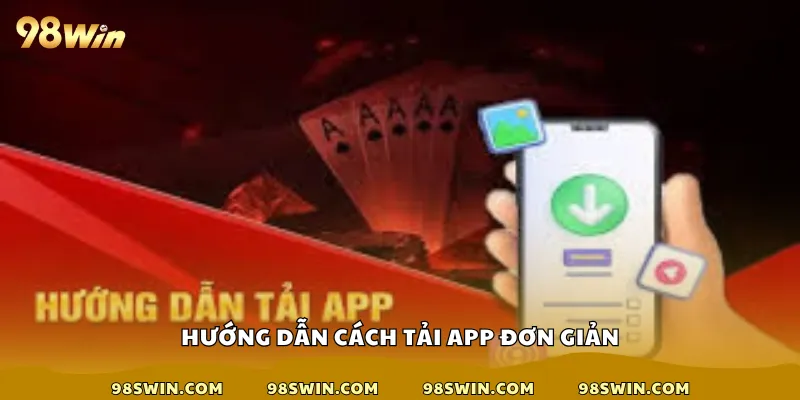 Hướng dẫn cách tải app đơn giản
