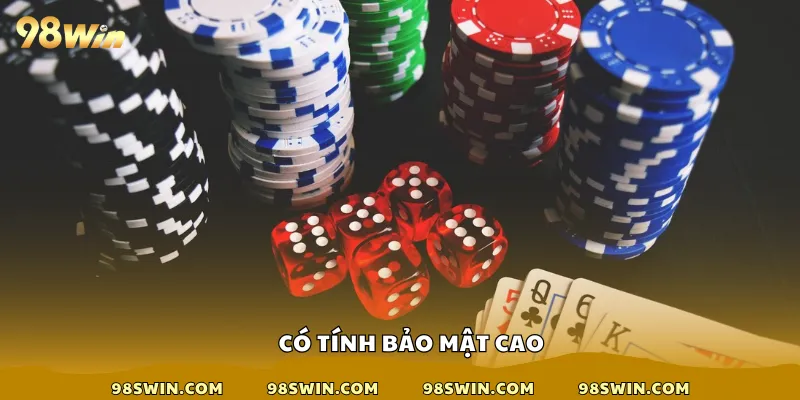 Có tính bảo mật cao